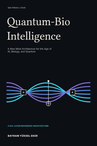 Quantum-Bio Intelligence cover, QBI Press 2026